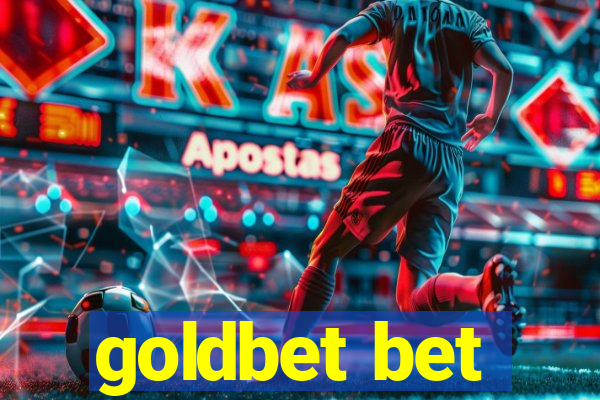 goldbet bet